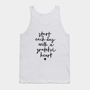 Start Each Day with a Grateful Heart Tank Top